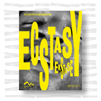 Ecstasy: In Art, Music and Dance