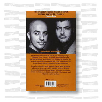 Rédoine Faïd - Braqueur : Des cités au grand banditisme