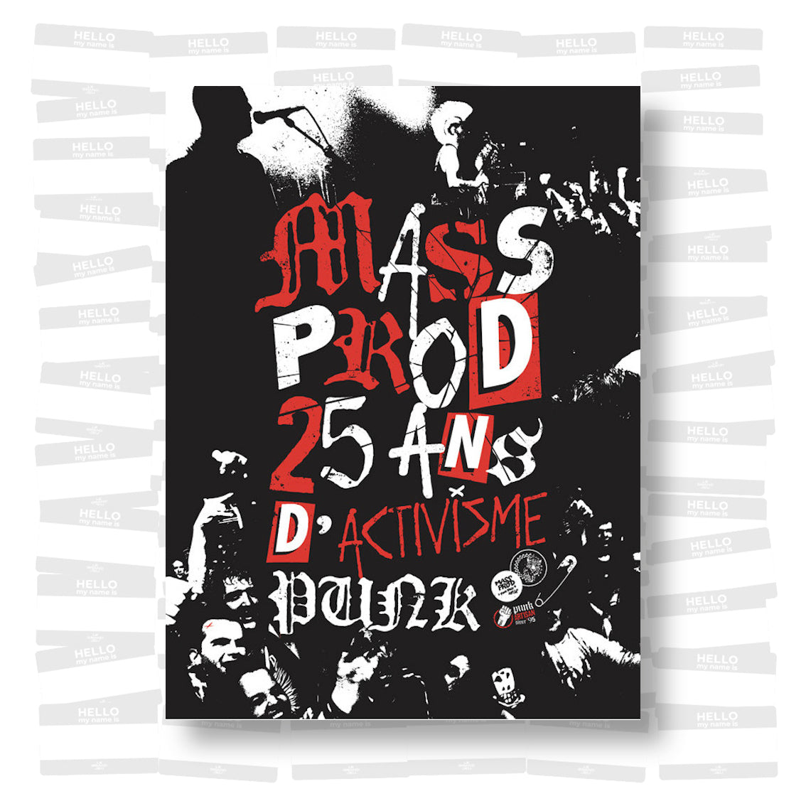 Mass Prod : 25 ans d'activisme punk