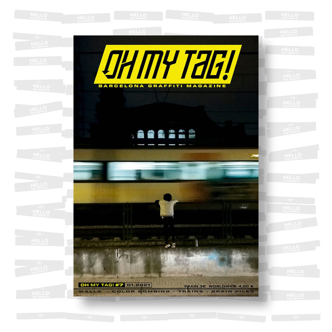 Oh my tag! #7 Barcelona Graffiti Magazine
