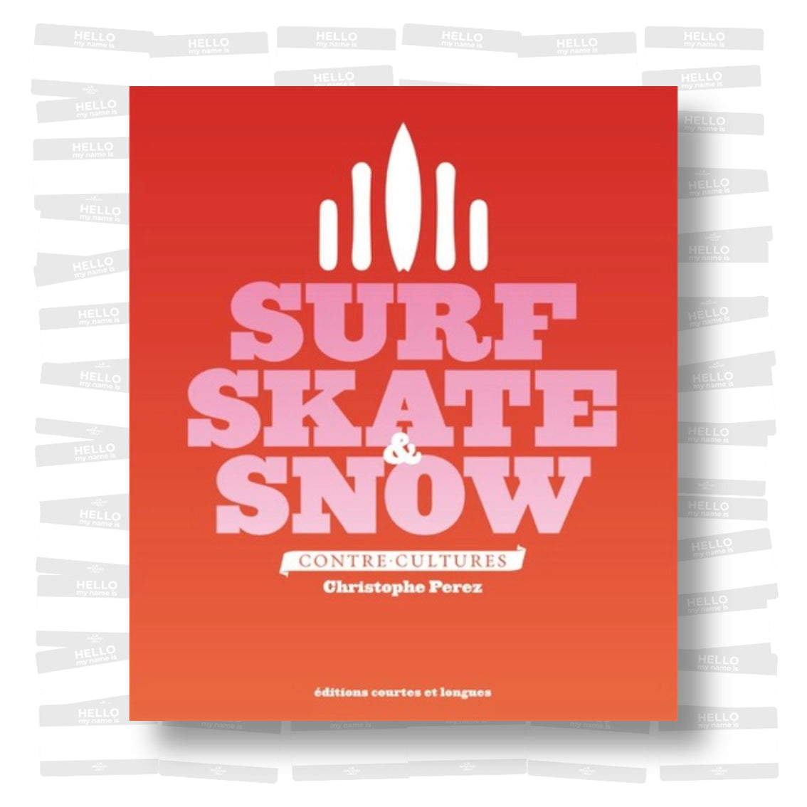 Christophe Perez - Surf Skate & Snow