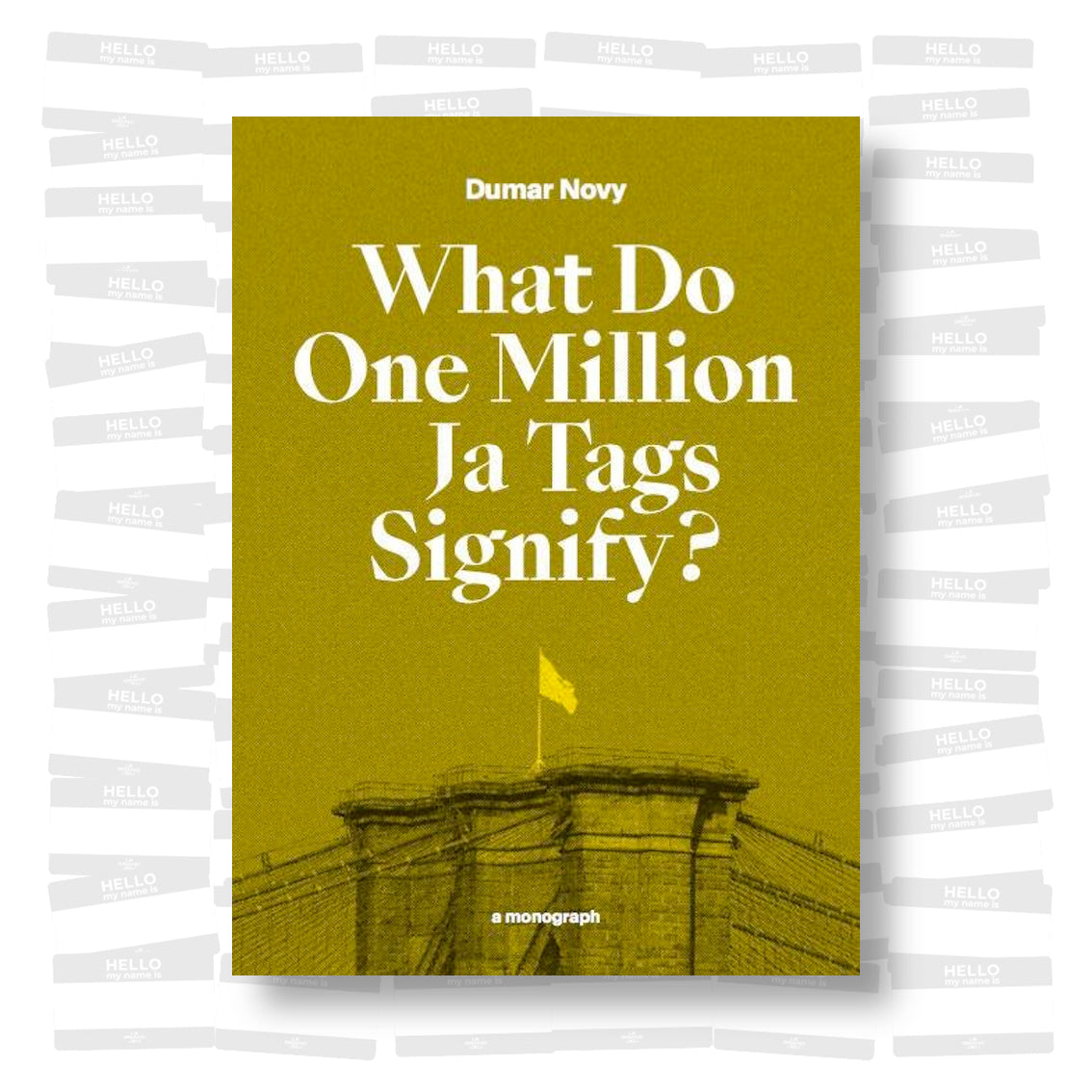 Dumar Novy - What Do One Million Ja Tags Signify?
