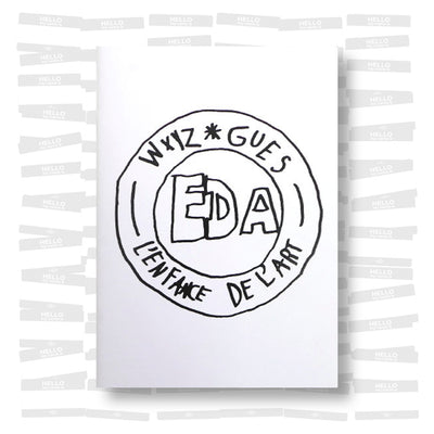 WXYZ & Gues - EDA, l'enfance de l'art