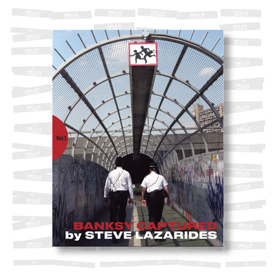 Steve Lazarides - Banksy Captured
