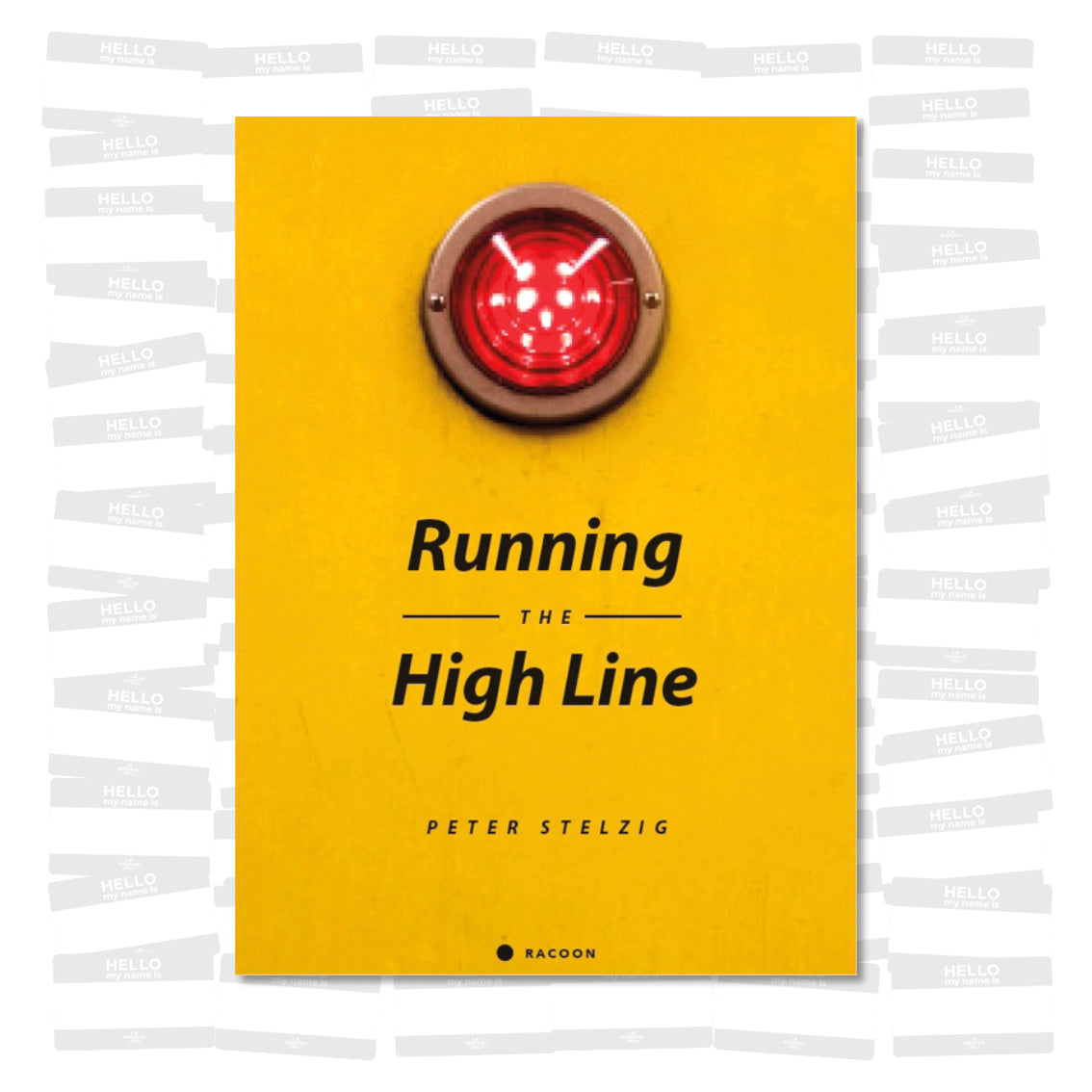 Peter Stelzig - Running The High Line