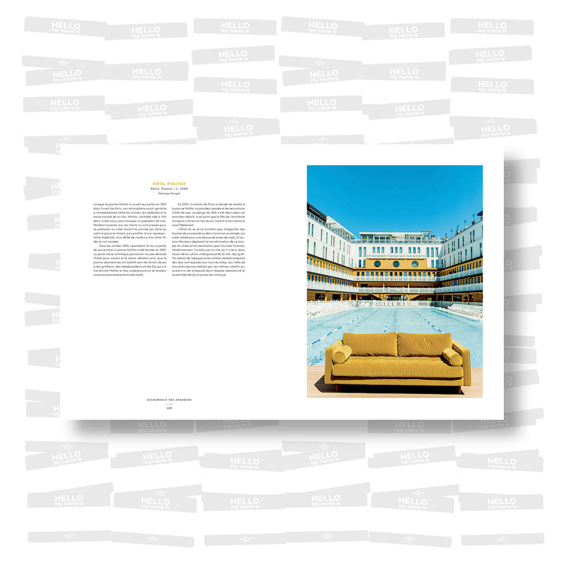 Accidentally Wes Anderson: 200 lieux dignes de ses plus beaux décors