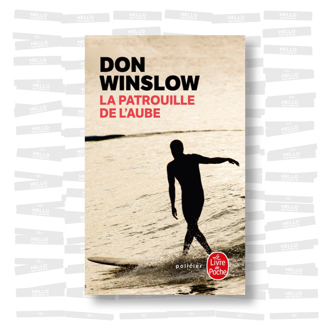 Don Winslow - La Patrouille de l'aube