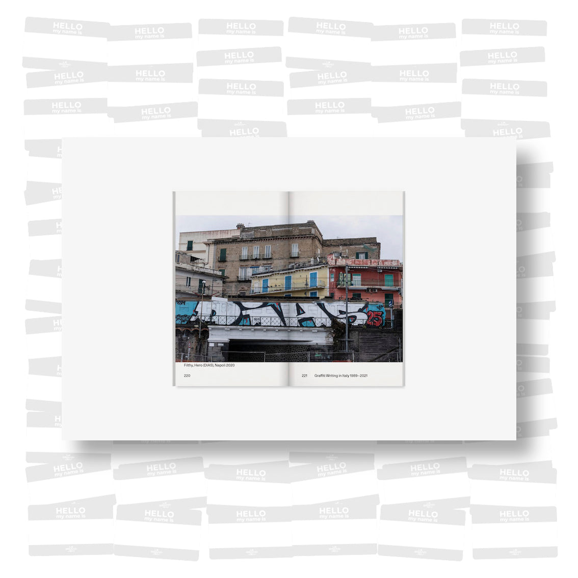 Alessandro Mininno - Graffiti Writing in Italy 1989-2021