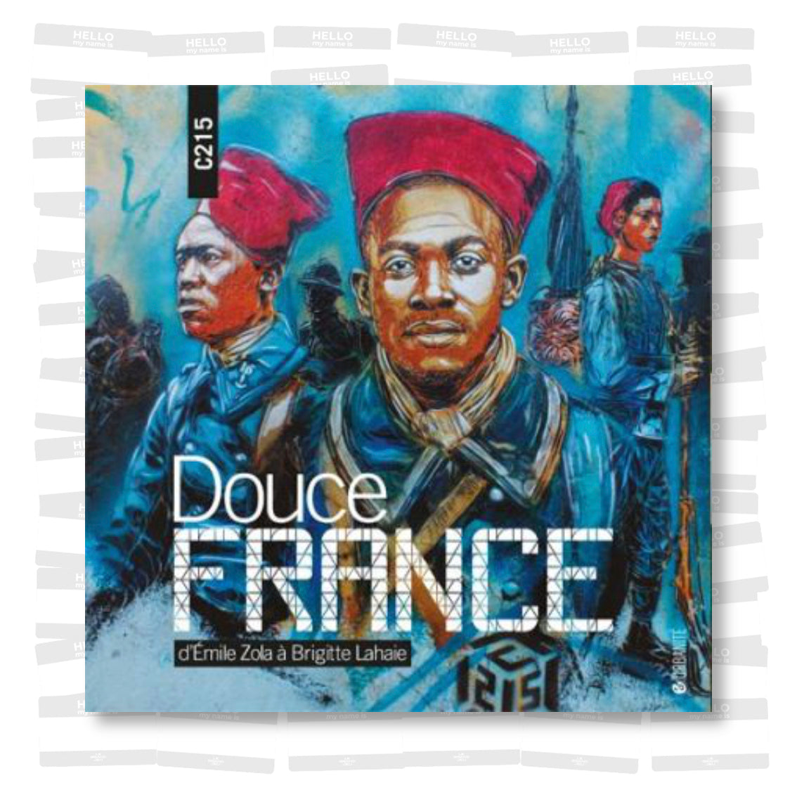 C215 - Douce France : d'Émile Zola à Brigitte Lahaie