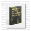 Military Style Invades Fashion
