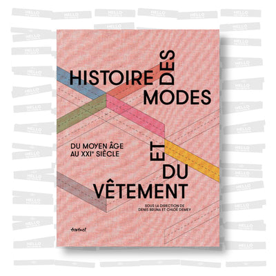 Histoire des modes et du vêtement: du Moyen Âge au XXIe siècle