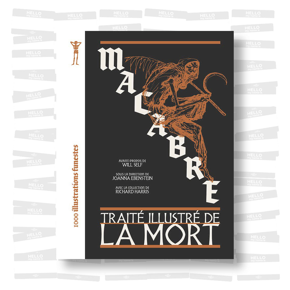 Macabre. Traité illustré de la mort