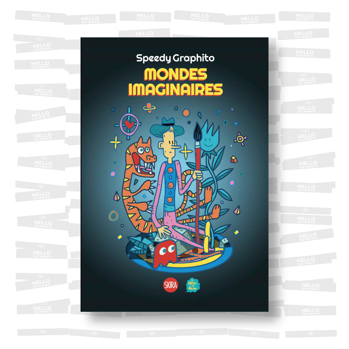 Speedy Graphito: Mondes Imaginaires