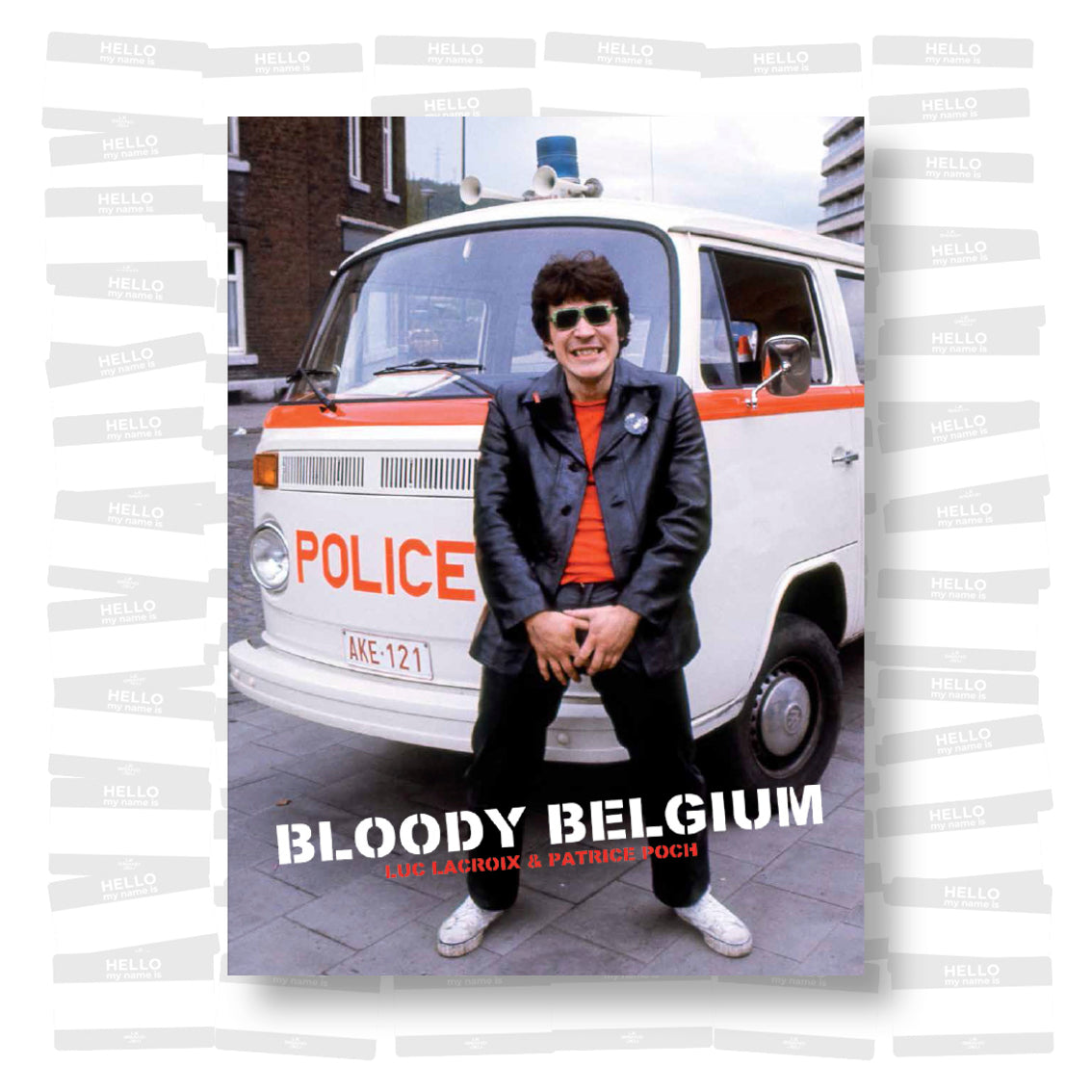 Luc Lacroix & Patrice Poch - Bloody Belgium