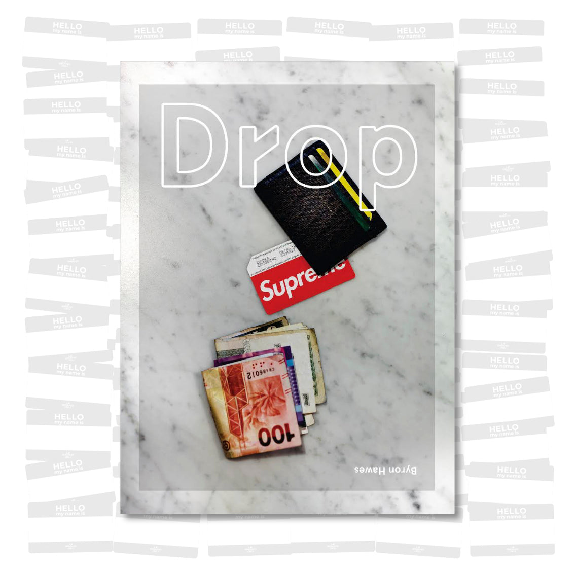 Byron Hawes - Drop (SIGNED)