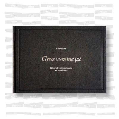 Gros comme ça - Répertoire chronologique de nos Géants
