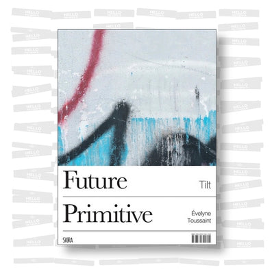 Tilt - Future Primitive