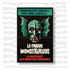 La Parade Monstrueuse. La naissance des monstres modernes
